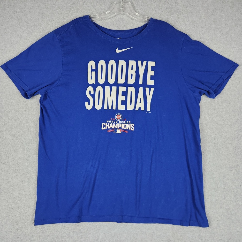 Chicago T-Shirt Men XL Blue Nike Cubs MLB Baseball Athletic Fit Good Bye Someday - Picture 1 of 7